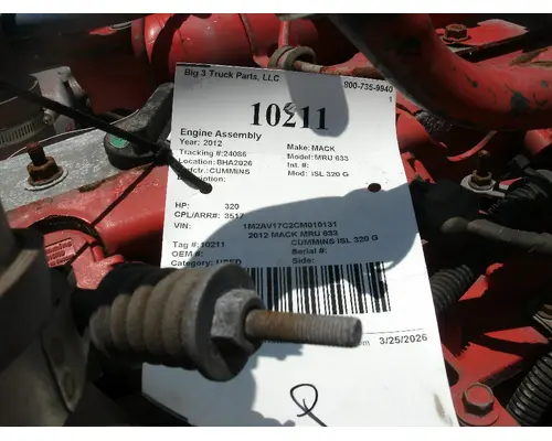 Engine Assembly CUMMINS ISL 320 G Big 3 Truck Parts, LLC