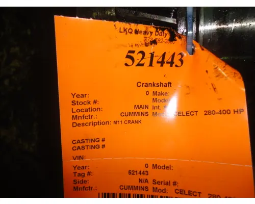 Crankshaft CUMMINS M11 CELECT   280-400 HP LKQ Heavy Duty Core