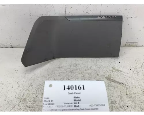 FREIGHTLINER A22-73803-004 Dash Panel