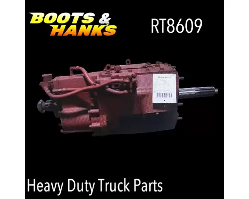 Transmission Assembly FULLER RT8609 Boots &amp; Hanks Of Ohio