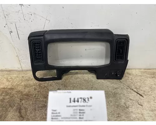 INTERNATIONAL 3765116F93M Instrument Cluster Bezel