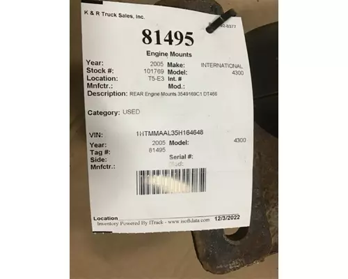 INTERNATIONAL 4300 MOUNTS, ENGINE