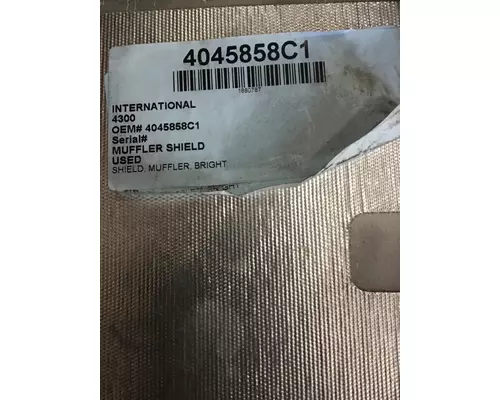 INTERNATIONAL 4300 Muffler Shield