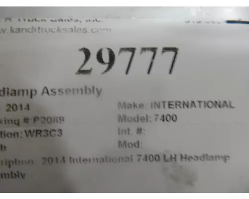 INTERNATIONAL 7400 Headlamp Assembly