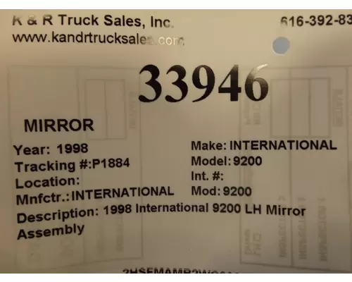 INTERNATIONAL 9200 Side View Mirror