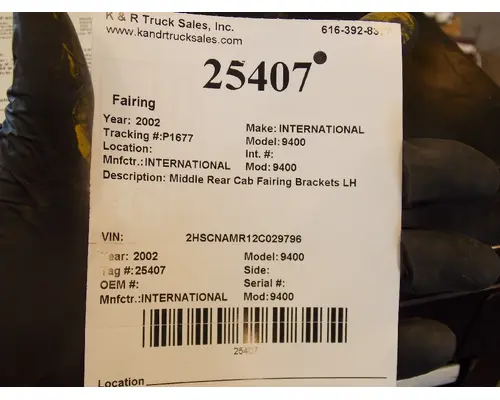 INTERNATIONAL 9400 Brackets, Misc.