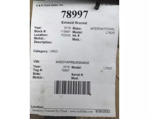 INTERNATIONAL LT625 Bracket, Exhaust
