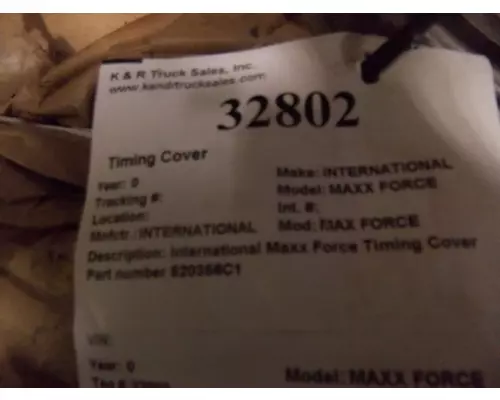 INTERNATIONAL MAX FORCE Timing Cover Front cover