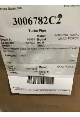 INTERNATIONAL MAXX FORCE Turbo Pipe