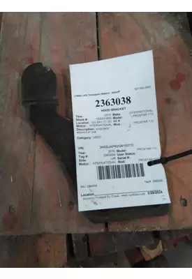 INTERNATIONAL PROSTAR 113 HOOD BRACKET