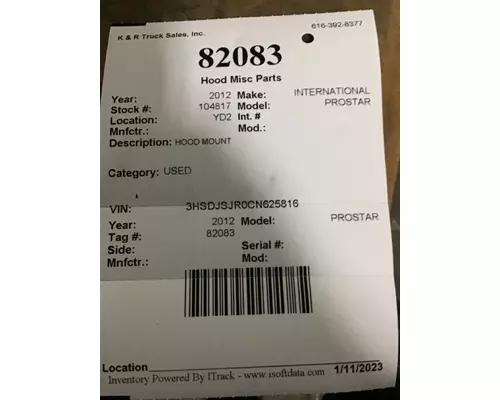 INTERNATIONAL PROSTAR Body Parts, Misc.