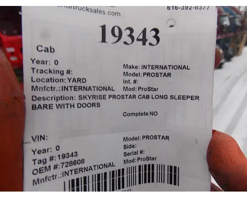 INTERNATIONAL PROSTAR Cab