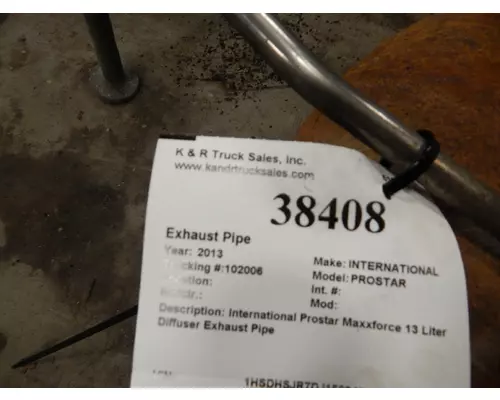 INTERNATIONAL PROSTAR Exhaust Pipe