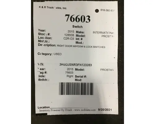 INTERNATIONAL PROSTAR Switch Components