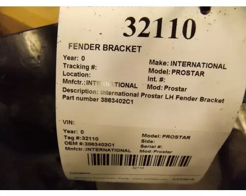 INTERNATIONAL Prostar  Fender Bracket