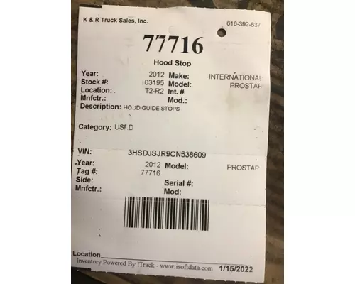 INTERNATIONAL Prostar  Miscellaneous Parts
