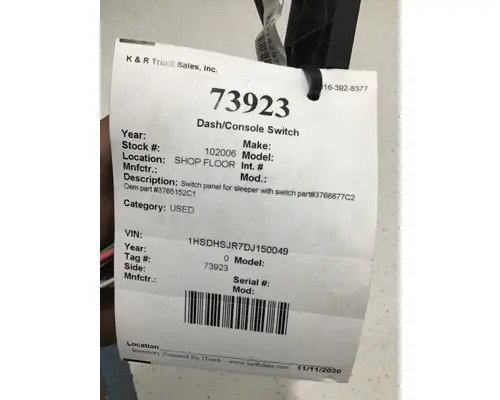 INTERNATIONAL Prostar Dash  Console Switch