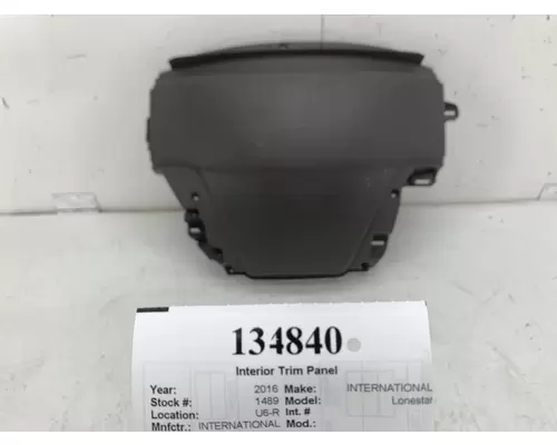 Interior Trim Panel INTERNATIONAL Lonestar West Side Truck Parts