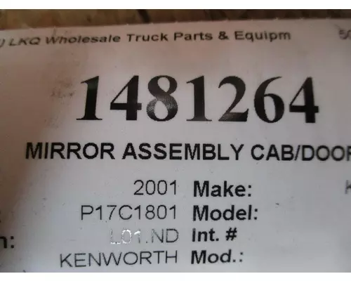 KENWORTH T600 MIRROR ASSEMBLY CABDOOR