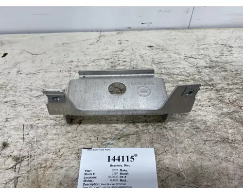 MACK 82761246 Brackets, Misc.