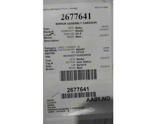 MACK CXU613 MIRROR ASSEMBLY CABDOOR