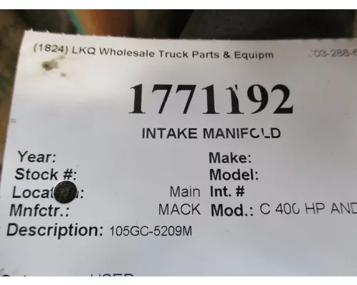 MACK E7 ETEC 400 HP AND ABOVE INTAKE MANIFOLD