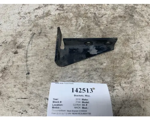 Brackets, Misc. MACK 22368846 West Side Truck Parts