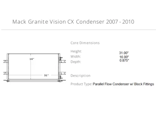 Air Conditioner Condenser MACK Granite Vision CX Frontier Truck Parts