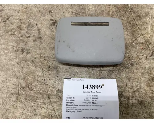 PACCAR U60-1102-661 Interior Trim Panel