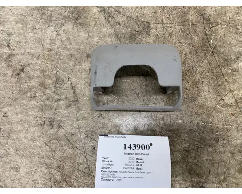 Interior Trim Panel PACCAR U60-1103-661 West Side Truck Parts