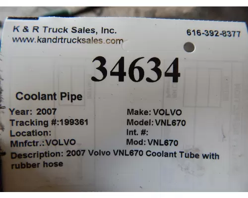 VOLVO VNL670 Coolant Pipe 