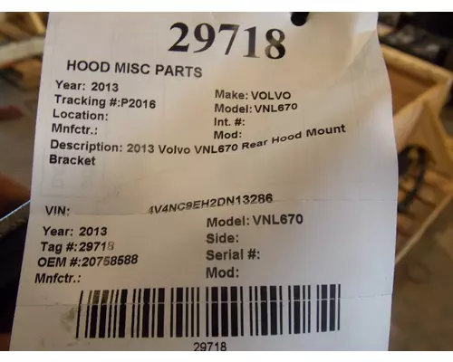 VOLVO VNL670 Hood Misc Parts 