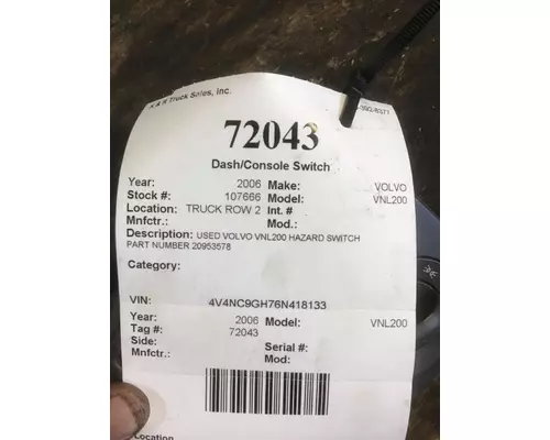 VOLVO VNL Dash  Console Switch