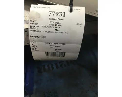 VOLVO VN 804 Exhaust Shields