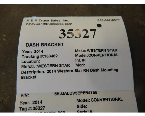 WESTERN STAR CONVENTIONAL  Dash Bracket